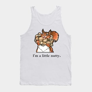 Happy Squirrel - "I'm a Little Nutty" - Black Outlined Version Tank Top